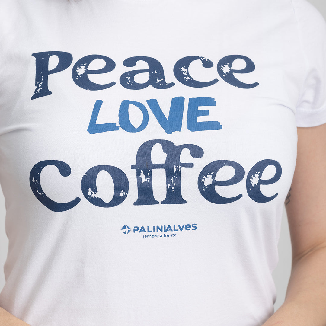 Camiseta Feminina Branco Peace Love Coffee