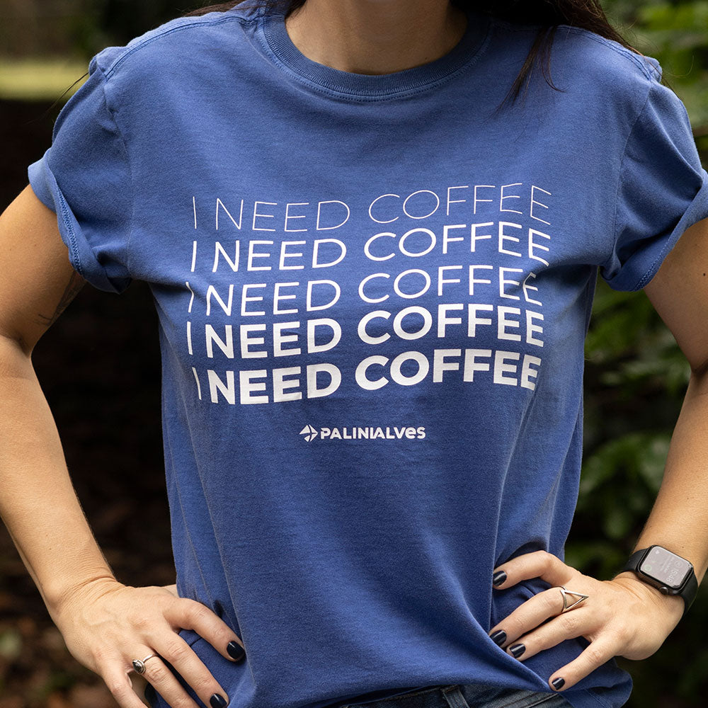 Camiseta Azul I Need Coffee